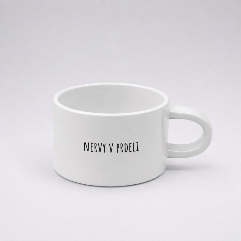 Keramický hrnek – Nervy v prdeli