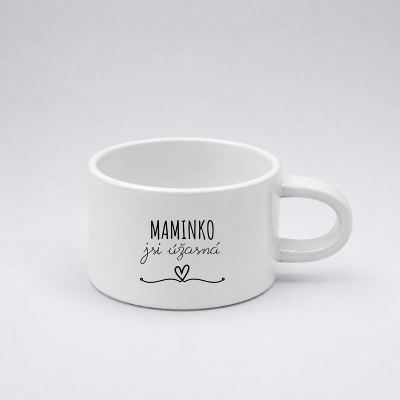 Keramický hrnek – Maminko, jsi úžasná